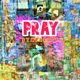 Pray Single