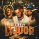On Lay Liquor feat King Dennis MC Caro Single
