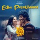 Edho Pesathaane From Bun Butter Jam Single