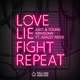 Love Lie Fight Repeat Single