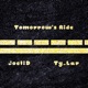 Tomorrow s Ride feat Ty Lar Single