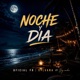 NOCHE Y DIA feat Big savha Single