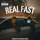 Real Fast feat Mack Yung Showoff Single