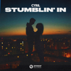 Stumblin In - CYRIL mp3