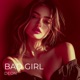 Bad Girl Single