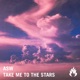 Take Me to the Stars Single
