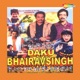 Daku Bhairav Singh Original Motion Picture Soundtrack Single