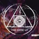 The Come Up Single
