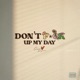 Don t F ck Up My Day Single
