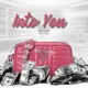 SO INTO YOU Single