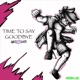 Time to Say Goodbye feat Odarka Single