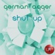 Shut Up Single
