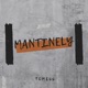 Mantinely Single