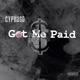 Got Me Paid Single