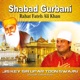 Shabad Gurbani Jis Key Sir Upar Toon Swami Vol 37
