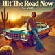 Hit the Road Now Extended MIX Single