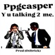 Y u talking 2 me Single
