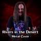 Rivers in the Desert Single