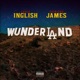 WunderLAnd feat Trinidad James Single