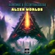 Alien Worlds feat SilentBreakers Single
