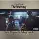 Warning feat Roguee Chaad LAW Lonji LAW Single
