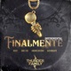 Finalmente Instrumental feat Eme Ese Thunder Family Single