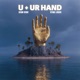 U Ur Hand Single