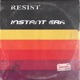 Resist Single