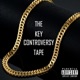 The Key Controversy Tape Single