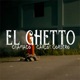 El Ghetto Single