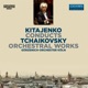 Tchaikovksy Orchestral Works