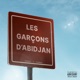 Les Garçons d Abidjan Single