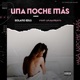 Una Noche Más Single