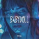 Babydoll Single