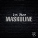 Maskuline feat Lexi Staxx Single