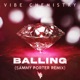 Balling Sammy Porter Remix Single