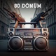 80 Dönüm feat Old G Single