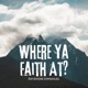 Where Ya Faith At Single
