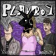 Playboy feat Soulnass Single