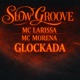 Glockada Single