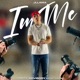 I m Me feat King Chris Single