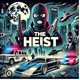 The Heist Single