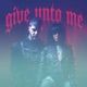 Give Unto Me feat LiL Single