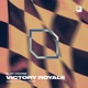 Victory Royale Single