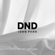 DND Do Not Disturb Single