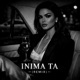 Inima ta feat Just Eddie Staund Staund Remix Single