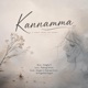 Kannamma feat Padmaja Sriram Pragathish Pugazh Single