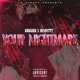 Your Nightmare feat B3NDY777 Single