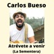 Atrévete a Venir La Sementera Single