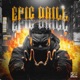 Epic Drill EP